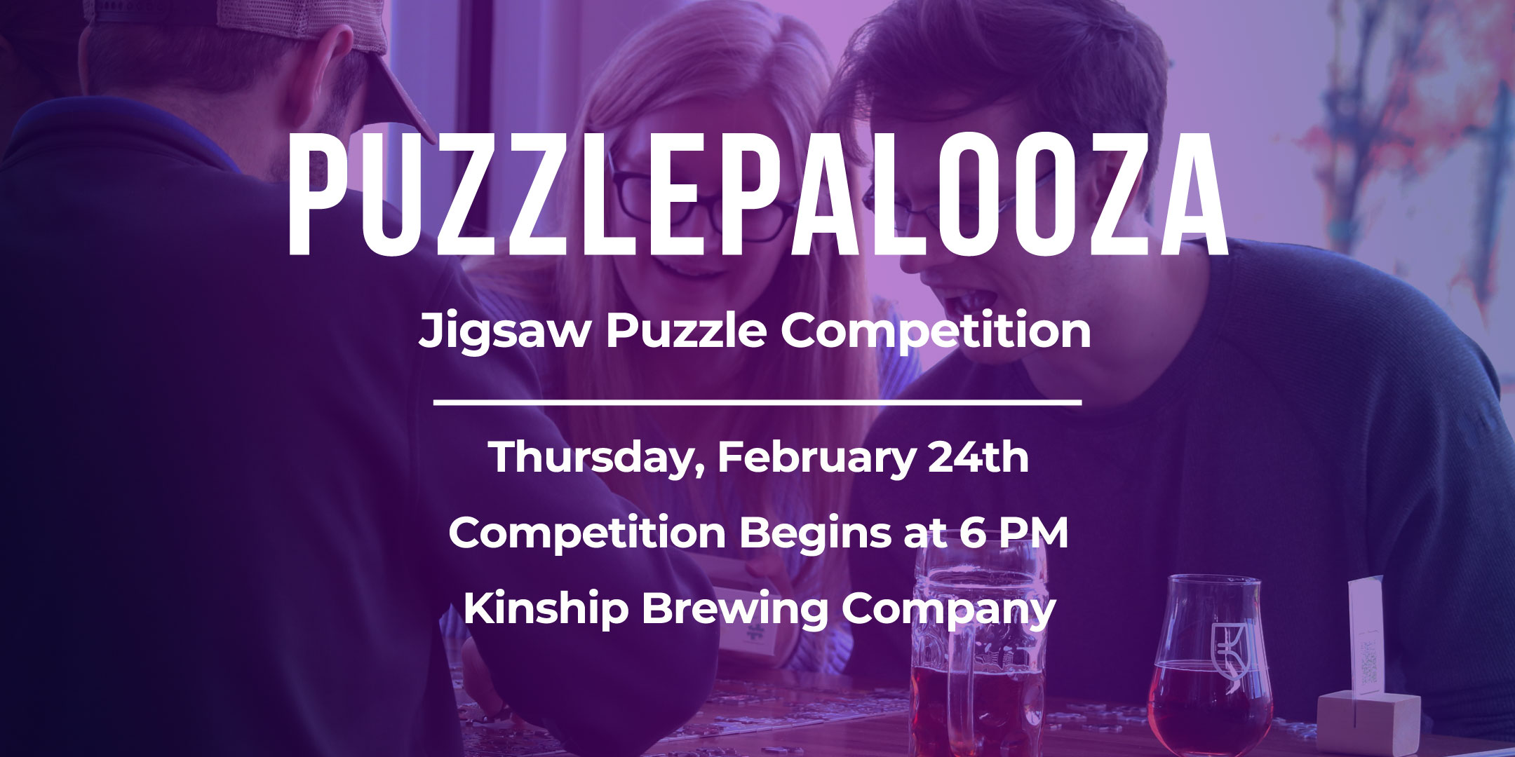 Puzzlepalooza Jigsaw Puzzle Competition with Kinship Brewing Company February 24, 2022 Header Image