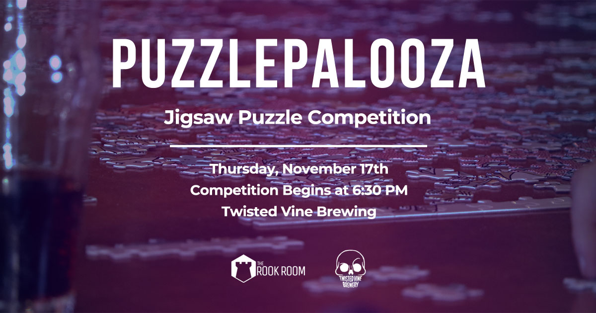 Puzzlepalooza Jigsaw Puzzle Competition Twisted Vine Des Moines November 17, 2022 Event Image