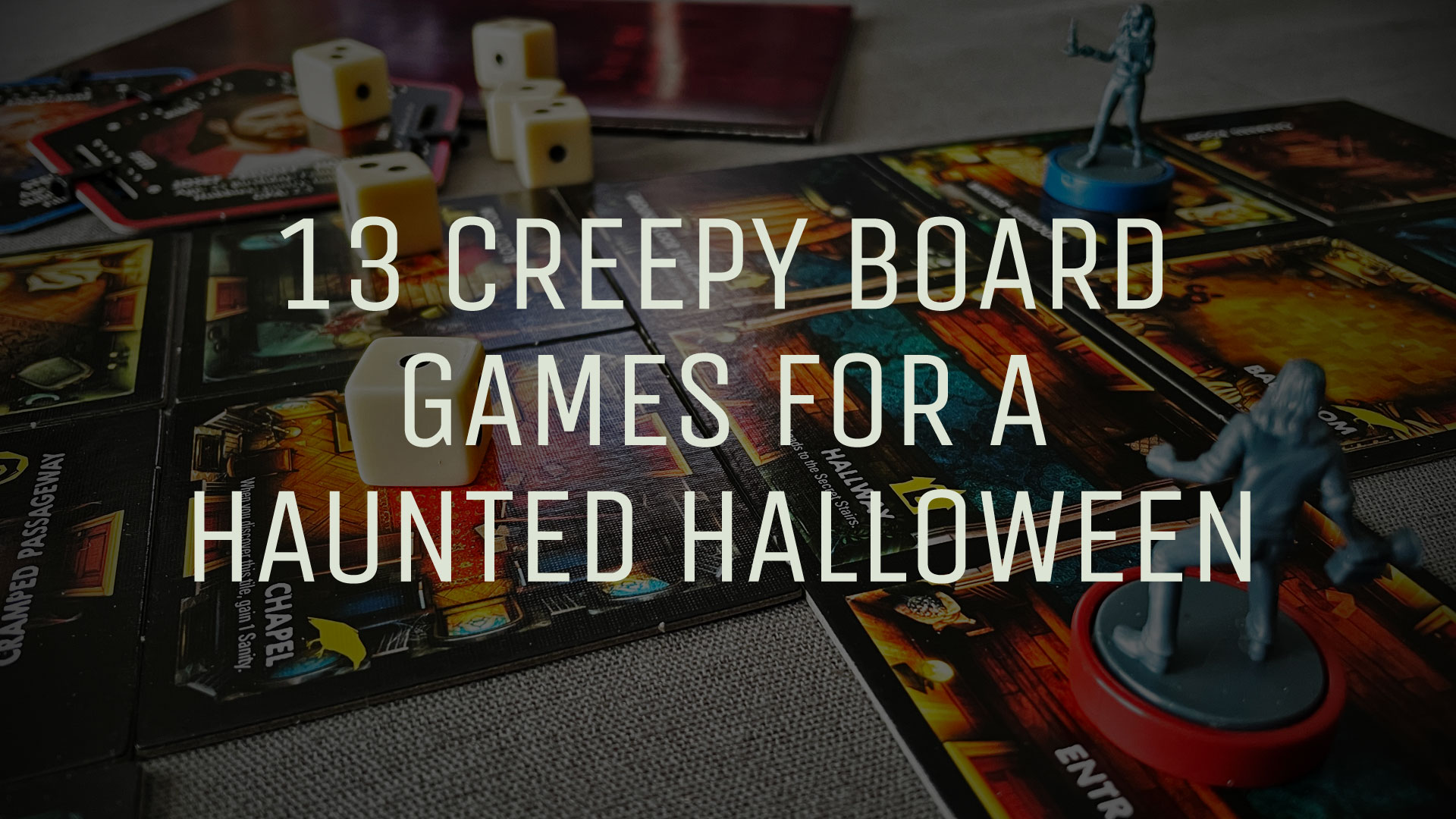 13 Creepy Board Games for a Haunted Halloween 2022 Image