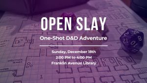 Open Slay One-Shot D&D Adventure December 18, 2022