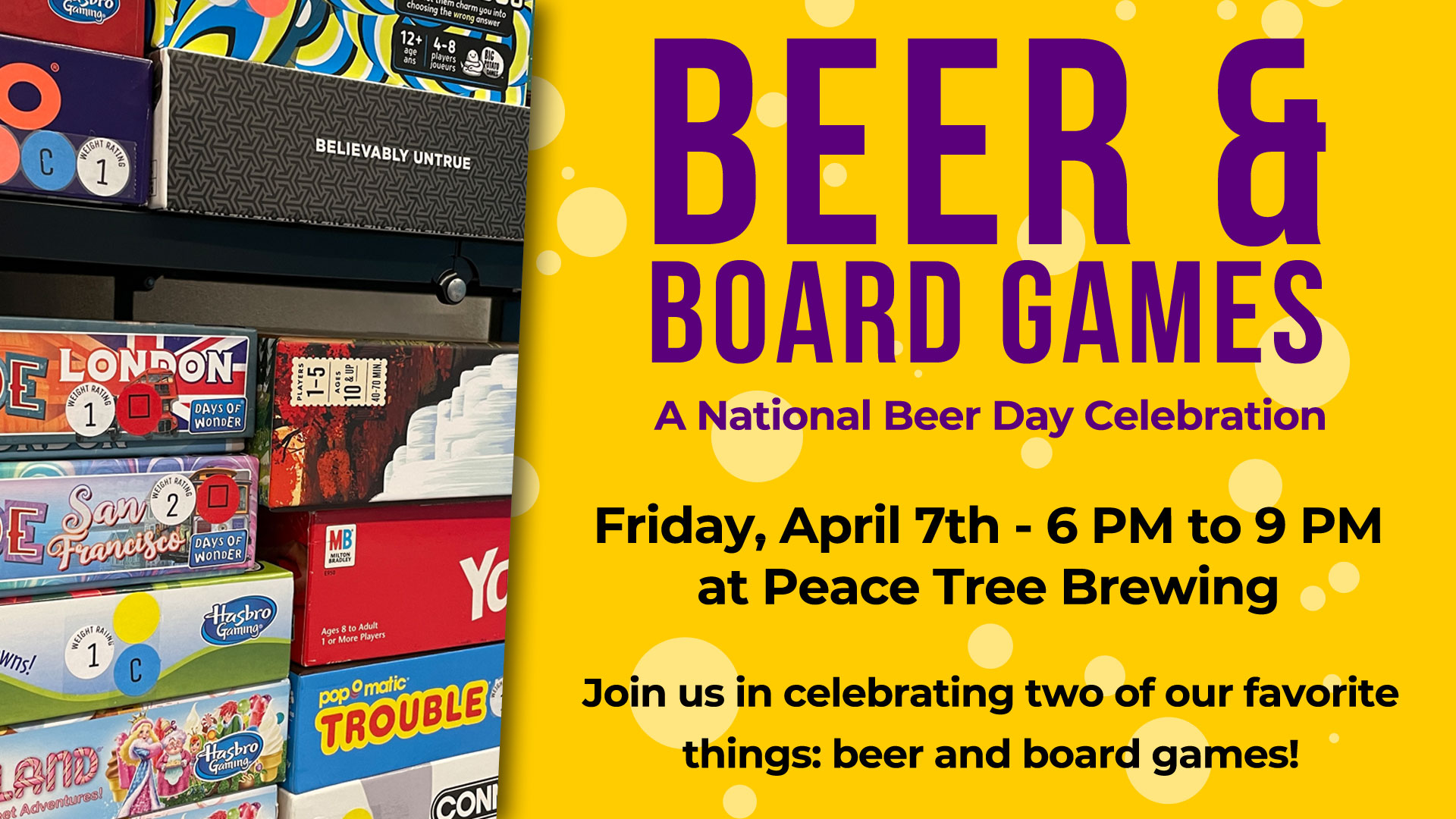 Beer and Board Games National Beer Day at Peace Tree Brewing April 7, 2023 Event Image