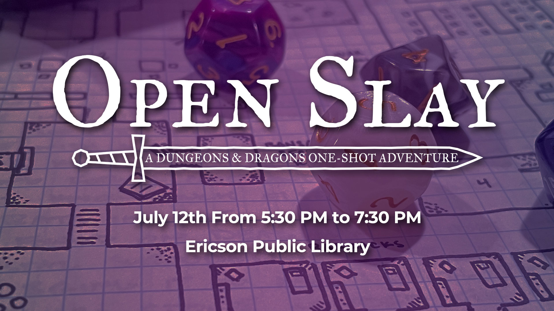 Open Slay D&D One Shot Adventure at Ericson Public Library Boone Iowa July 12, 2023 Event Image