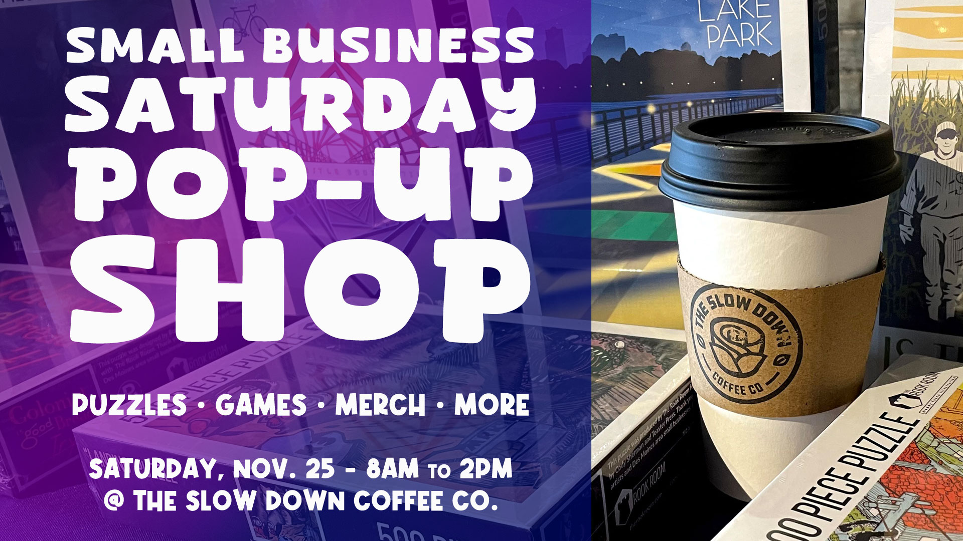 Small Business Saturday Pop Up Shop at The Slow Down Event Image