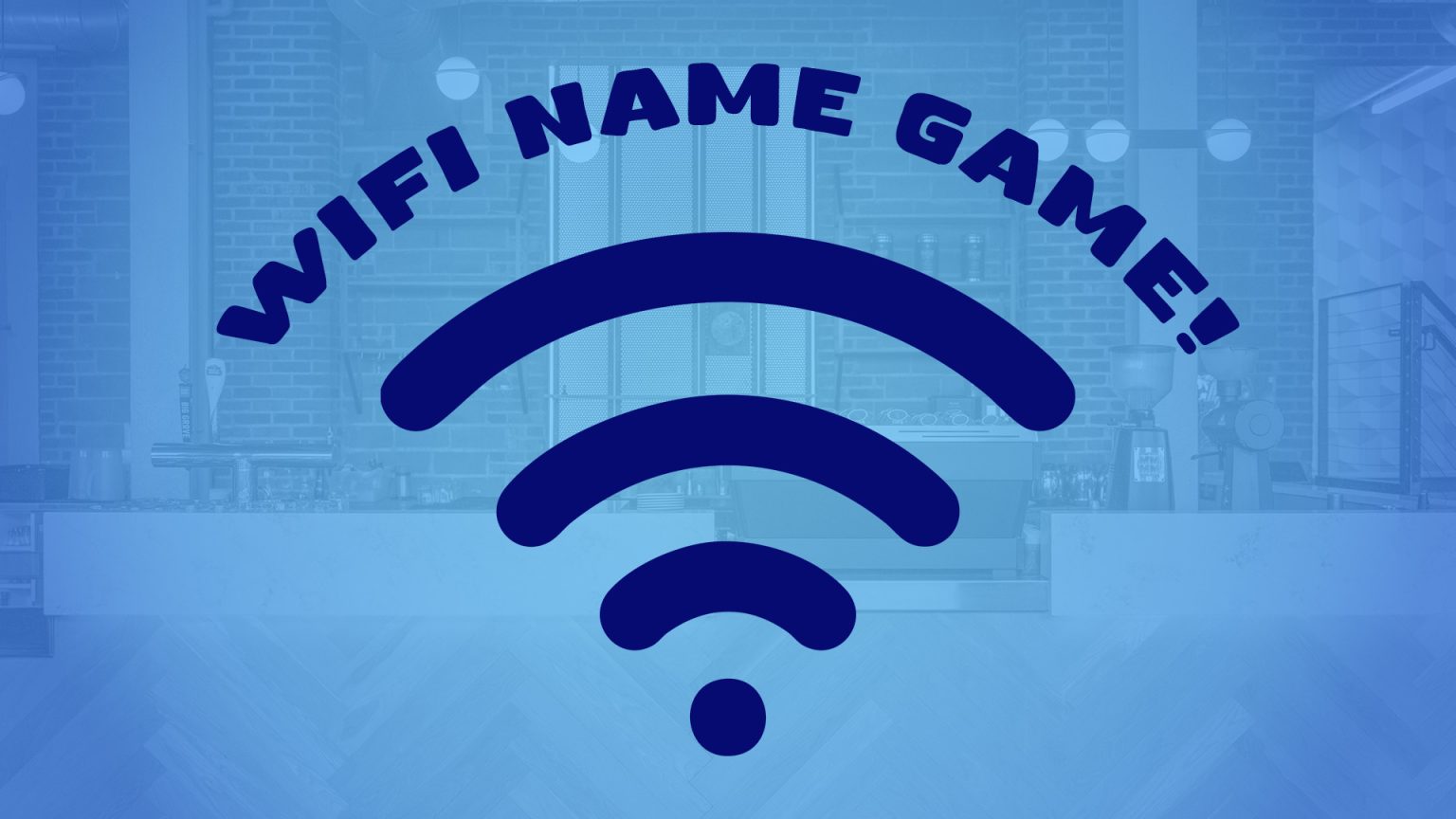 The Name Game: Help Us Name Our Wifi System | The Rook Room Des Moines ...