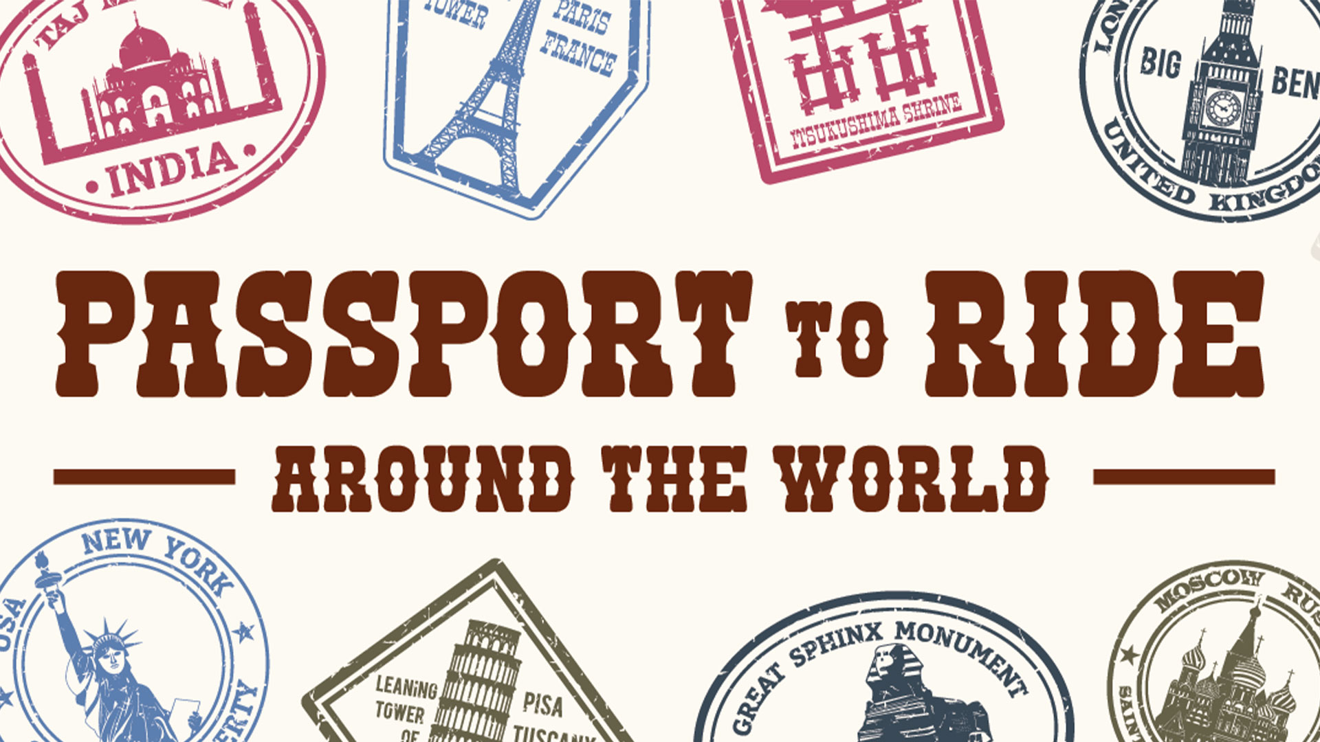Passport to Ride Around the World Event Image