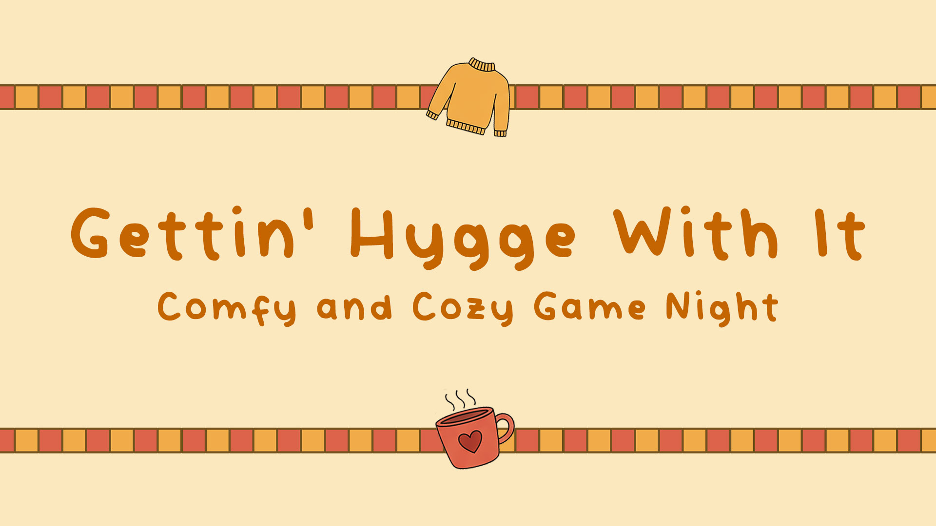 Gettin Hygge With It Event Image