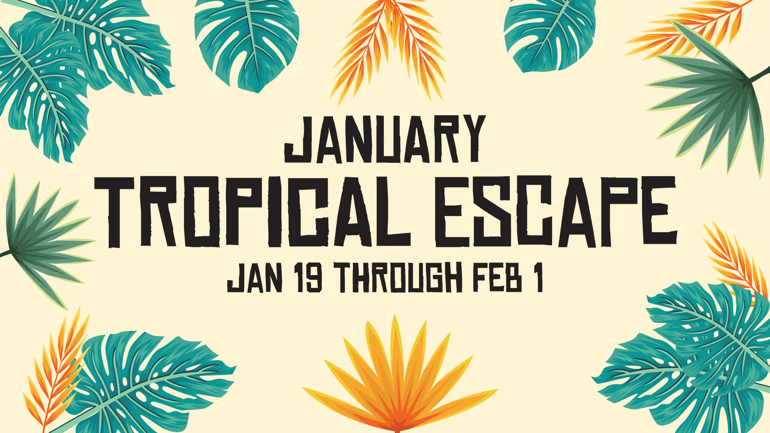 January Tropical Escape Event Image
