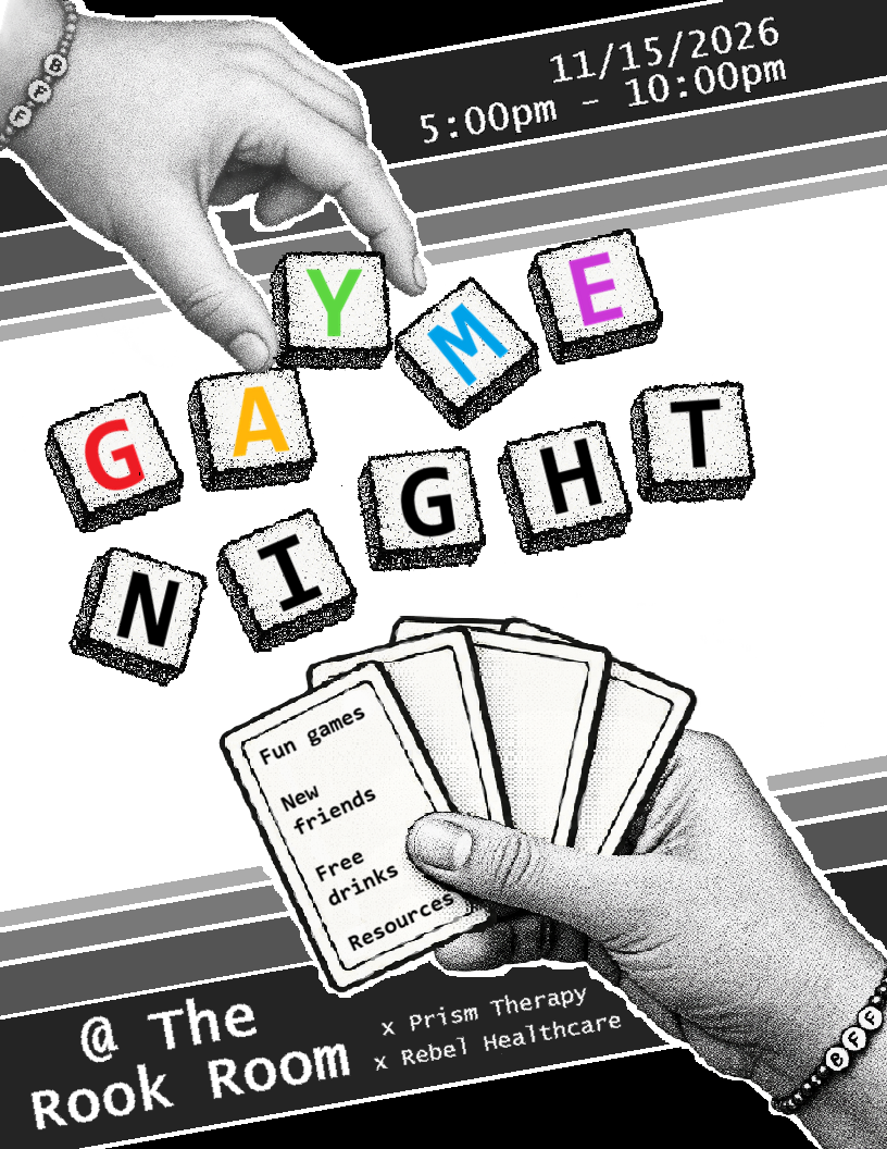 Gayme Night with Prism Therapy and Rebel Healthcare